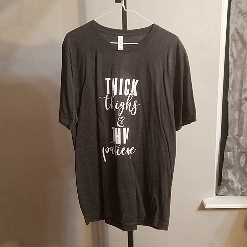 Thick thighs and thin patience tee